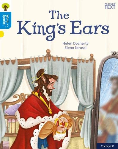 Stock image for Oxford Reading Tree Word Sparks: Level 3: The King's Ears for sale by WorldofBooks