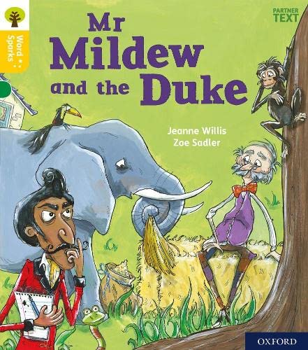 Imagen de archivo de Oxford Reading Tree Word Sparks: Level 5: Mr Mildew and the Duke a la venta por GreatBookPrices