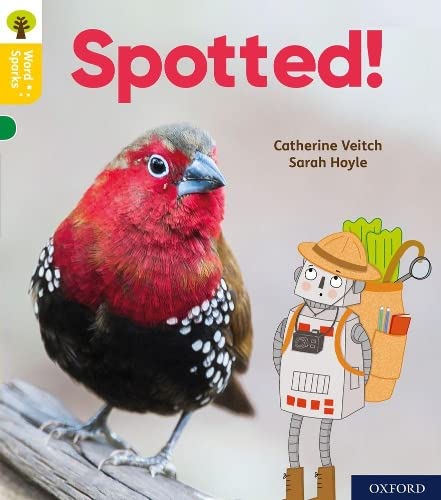 Imagen de archivo de Oxford Reading Tree Word Sparks: Level 5: Spotted! a la venta por AwesomeBooks