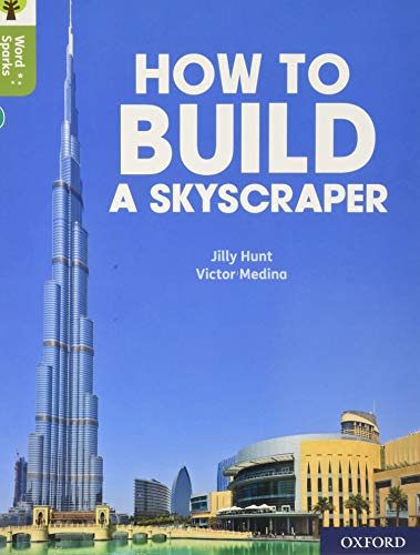 Imagen de archivo de How to Build a Skyscraper a la venta por Blackwell's