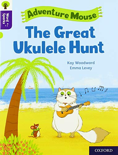 Beispielbild fr Oxford Reading Tree Word Sparks: Level 11: the Great Ukulele Hunt zum Verkauf von GreatBookPrices