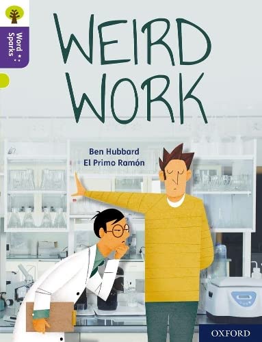 Beispielbild fr Oxford Reading Tree Word Sparks: Level 11: Weird Work zum Verkauf von WorldofBooks