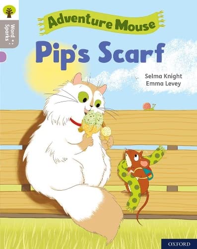 9780198497677: Oxford Reading Tree Word Sparks: Level 1: Pip's Scarf