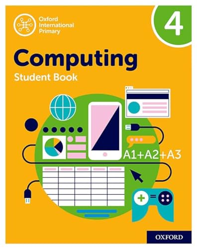 Imagen de archivo de Oxford International Primary Computing: Student Book 4 a la venta por Books Puddle
