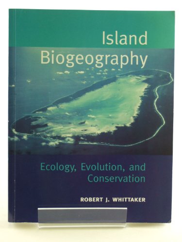 Imagen de archivo de Island Biogeography: Ecology, Evolution and Conservation a la venta por WorldofBooks
