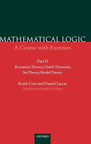 9780198500513: Part 2: Recursion Theory, Godel's Theorems, Set Theory, Model Theory (Mathematical Logic)