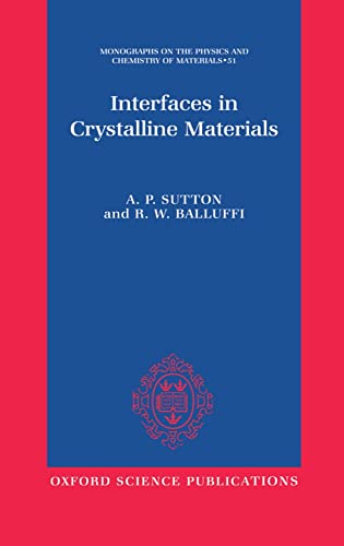 9780198500612: Interfaces in Crystalline Materials