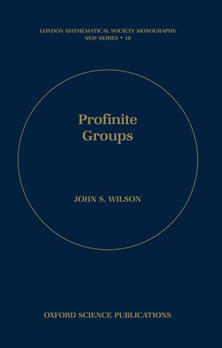 9780198500827: Profinite Groups: 19 (London Mathematical Society Monographs)