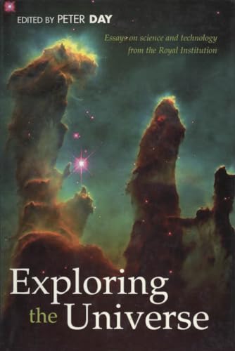 Beispielbild fr Exploring the Universe: Essays on Science and Technology zum Verkauf von Powell's Bookstores Chicago, ABAA