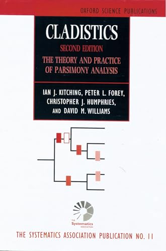 Stock image for Cladistics: The Theory and Practice of Parsimony Analysis (Oxford Science Publications) for sale by HPB-Red