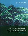 9780198501480: An Introduction to Tropical Rain Forests