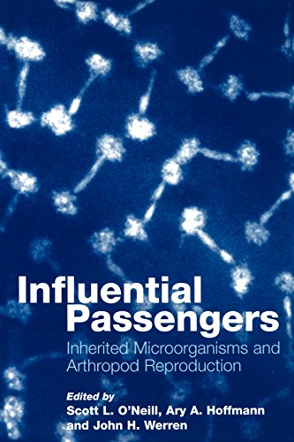 Stock image for Influential Passengers : Inherited Microorganisms and Arthropod Reproduction for sale by Better World Books