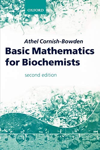 Stock image for Basic Mathematics for Biochemists for sale by Chiron Media