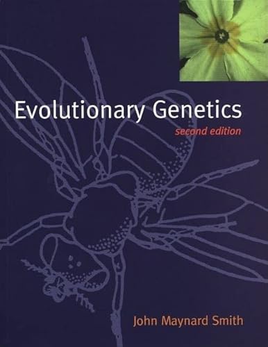 9780198502319: Evolutionary Genetics