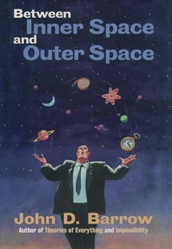 Imagen de archivo de Between Inner Space and Outer Space: Essays on Science, Art, and Philosophy a la venta por Wonder Book