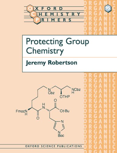 Stock image for Protecting Group Chemistry (Oxford Chemistry Primers, 95) for sale by SecondSale