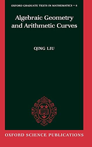 Imagen de archivo de Algebraic Geometry and Arithmetic Curves (Oxford Graduate Texts in Mathematics) a la venta por Ria Christie Collections