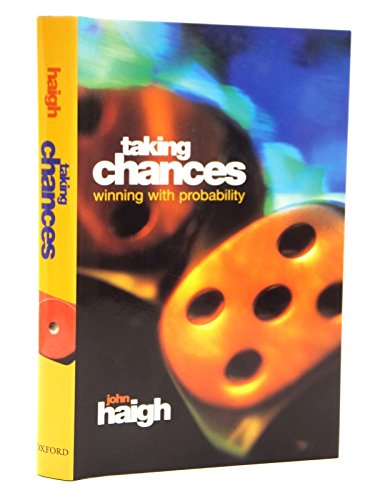 9780198502920: Taking Chances: Winning with Probability