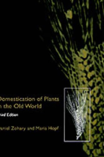 Stock image for Domestication of Plants in the Old WoZohary, Daniel; Hopf, Maria for sale by Iridium_Books