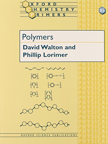 Imagen de archivo de Polymers (Oxford Chemistry Primers) a la venta por Off The Shelf