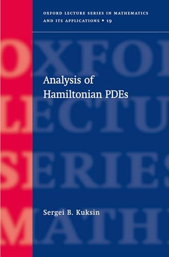 9780198503958: Analysis of Hamiltonian PDEs: 19 (Oxford Lecture Series in Mathematics and Its Applications)