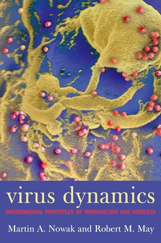 Imagen de archivo de Virus Dynamics: Mathematical Principles of Immunology and Virology a la venta por Anybook.com