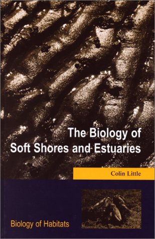 Stock image for The Biology of Soft Shores and Estuaries for sale by ThriftBooks-Dallas