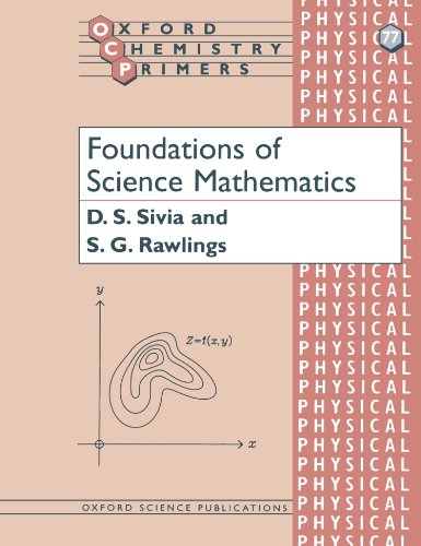 Imagen de archivo de Foundations of Science Mathematics: 77 (Oxford Chemistry Primers) a la venta por WorldofBooks