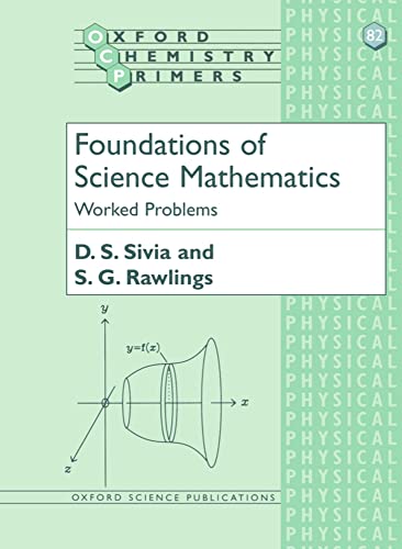 9780198504290: Foundations of Science Mathematics: Worked Problems: 82