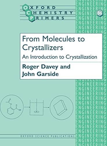 Stock image for From Molecules to Crystallizers for sale by Better World Books