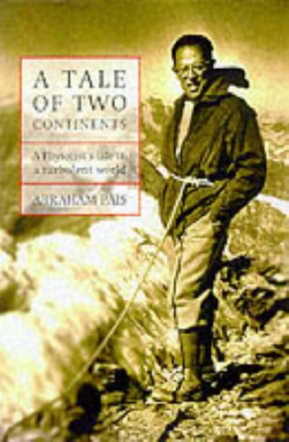 9780198505433: A TALE OF TWO CONTINENTS: A physicist's life in a turbulent world