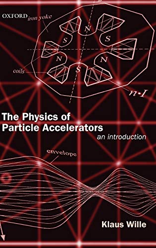 Imagen de archivo de The Physics of Particle Accelerators: An Introduction a la venta por Labyrinth Books