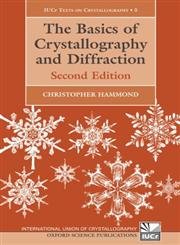 9780198505525: The Basics of Crystallography and Diffraction: No. 5 (International Union of Crystallography Texts on Crystallography)