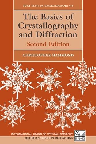 9780198505525: The Basics of Crystallography and Diffraction (International Union of Crystallography Texts on Crystallography)