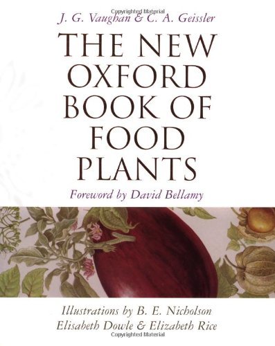 Stock image for The New Oxford Book of Food Plants for sale by Chequamegon Books