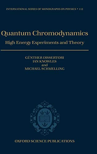 9780198505723: Quantum Chromodynamics: High Energy Experiments and Theory