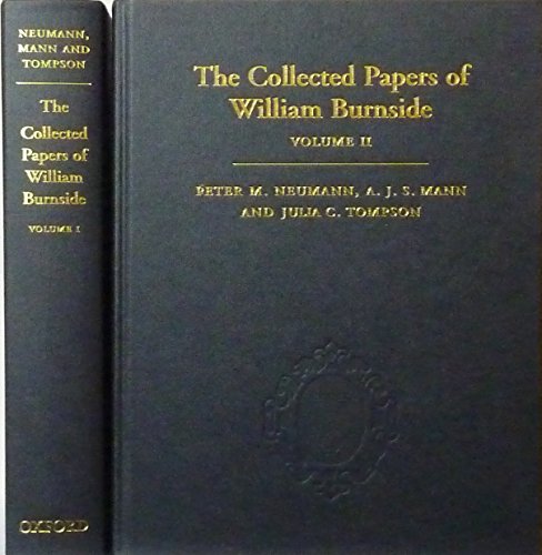 Stock image for The Collected Papers of William Burnside: 2-Volume Set for sale by Daedalus Books