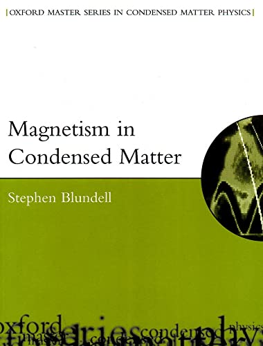 9780198505921: Magnetism in Condensed Matter (Oxford Master Series in Condensed Matter Physics 4)