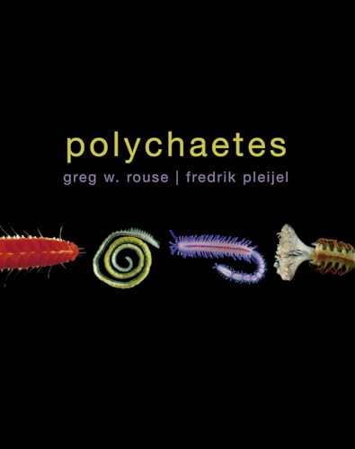Polychaetes - Rouse, Greg W.; Pleijel, Fredrik