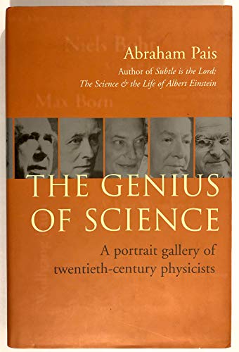 Stock image for The Genius of Science: A Portrait Gallery of Twentieth-Century Physicists for sale by ThriftBooks-Dallas