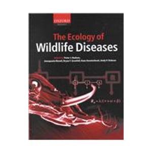 9780198506201: The Ecology of Wildlife Diseases