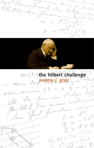 The Hilbert Challenge (9780198506515) by Gray, Jeremy J.