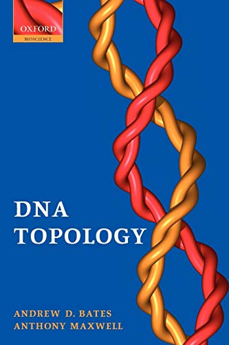 9780198506553: DNA Topology (Oxford Biosciences)