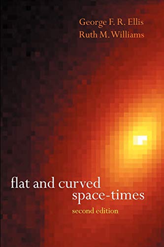 9780198506560: Flat and Curved Space-Times