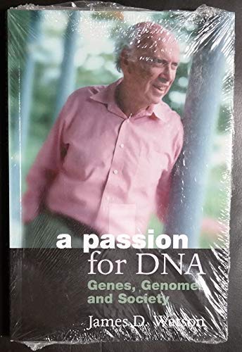 Stock image for A Passion for DNA - Genes, Genomes and Society for sale by Green Street Books