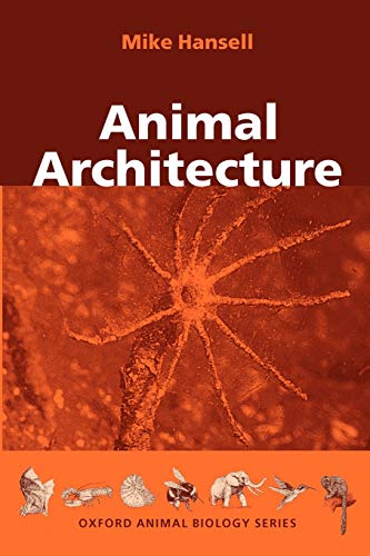 Stock image for Animal Architecture for sale by Better World Books