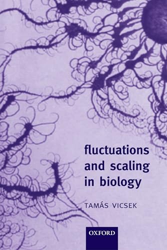 9780198507901: Fluctuations and Scaling in Biology