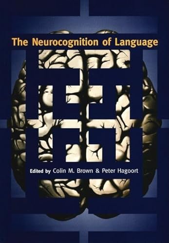 The Neurocognition of Language