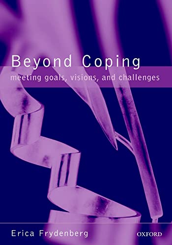 Imagen de archivo de Beyond Coping : Meeting Goals, Visions, and Challenges a la venta por Better World Books