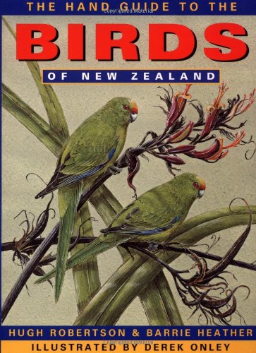 The Hand Guide to the Birds of New Zealand - Hugh Robertson